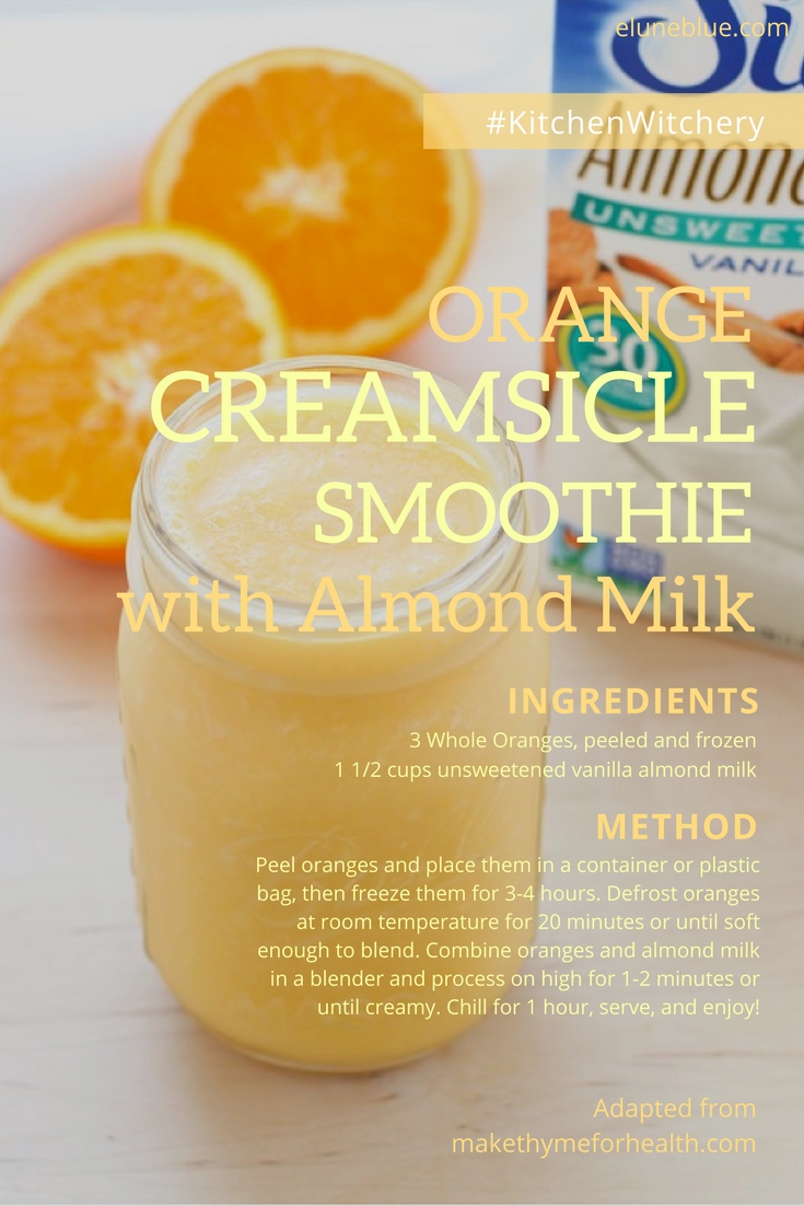Fresh Orange Creamsicle Smoothie with Almond Milk from Elune Blue (Adapted from Making Thyme for Health)